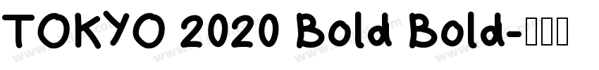 TOKYO 2020 Bold Bold字体转换